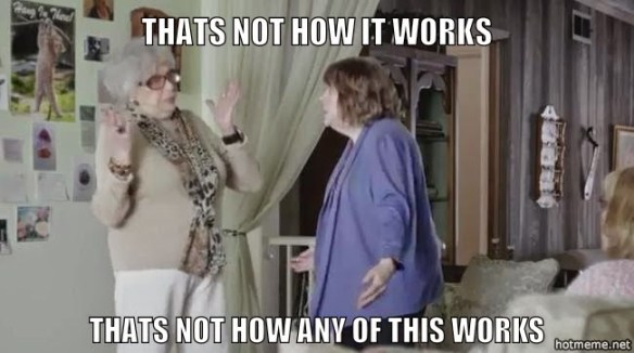 d1Z-thats-not-how-it-works-thats-not-how-any-of-this-works